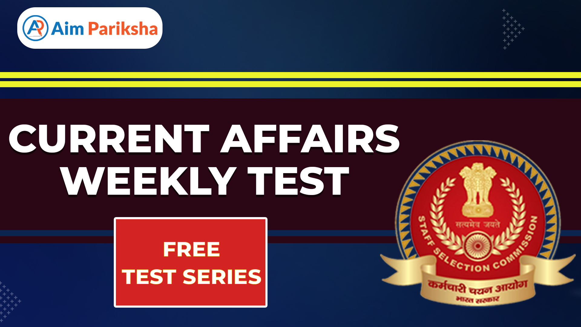 Current Affairs Weekly Test